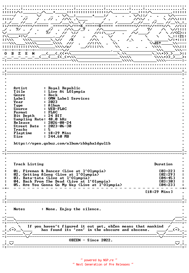 NFO for the release Royal_Republic-Live_At_LOlympia-EP-24BIT-48KHZ-WEB-FLAC-2023-OBZEN by OBZEN