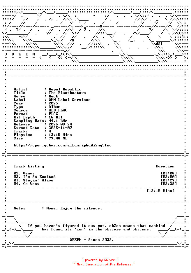 NFO for the release Royal_Republic-The_Blastbeaters-EP-16BIT-WEB-FLAC-2025-OBZEN by OBZEN