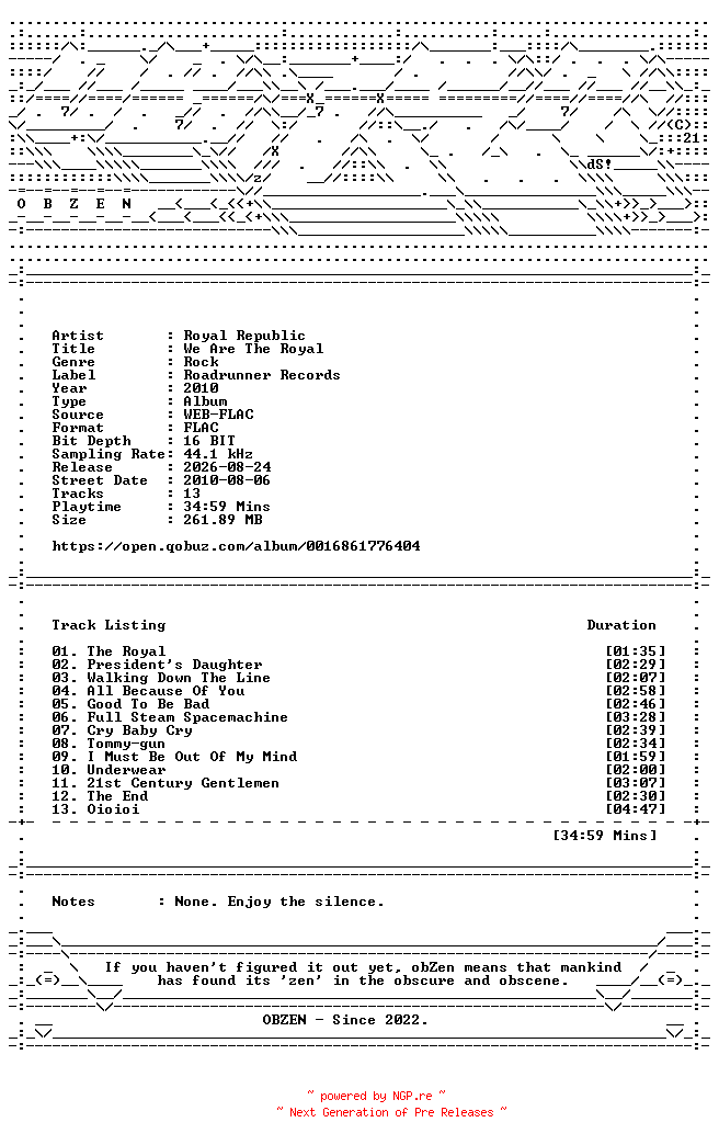 NFO for the release Royal_Republic-We_Are_The_Royal-16BIT-WEB-FLAC-2010-OBZEN by OBZEN