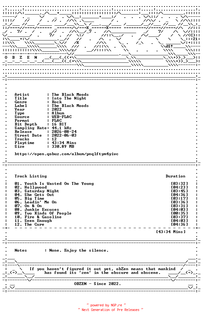NFO for the release The_Black_Moods-Into_The_Night-16BIT-WEB-FLAC-2022-OBZEN by OBZEN