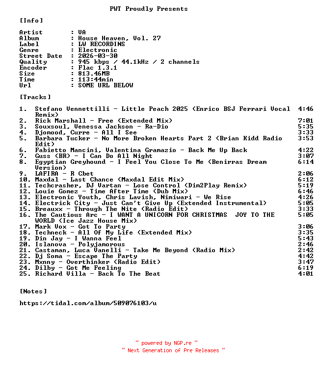 NFO for the release VA-House_Heaven_Vol._27-16BIT-WEB-FLAC-2026-PWT by PWT