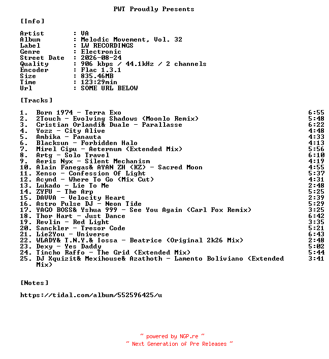 NFO for the release VA-Melodic_Movement_Vol._32-16BIT-WEB-FLAC-2026-PWT by PWT