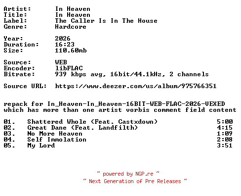 NFO for the release In_Heaven-In_Heaven-REPACK-16BIT-WEB-FLAC-2026-VEXED by VEXED