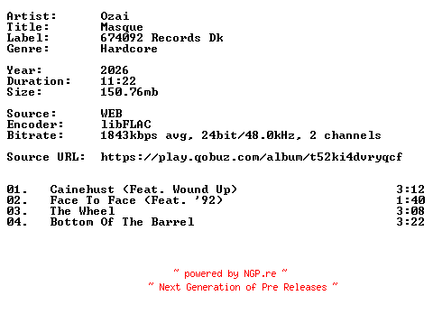 NFO for the release Ozai-Masque-24BIT-WEB-FLAC-2026-VEXED by VEXED