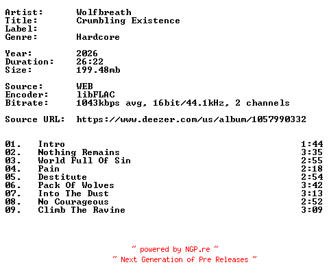 NFO for the release Wolfbreath-Crumbling_Existence-16BIT-WEB-FLAC-2026-VEXED by VEXED