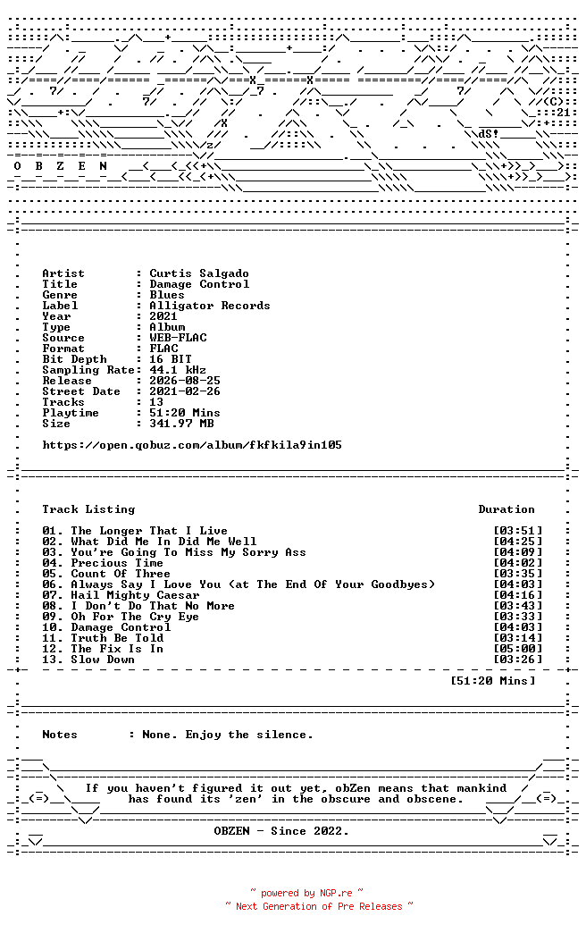 NFO for the release Curtis_Salgado-Damage_Control-16BIT-WEB-FLAC-2021-OBZEN by OBZEN