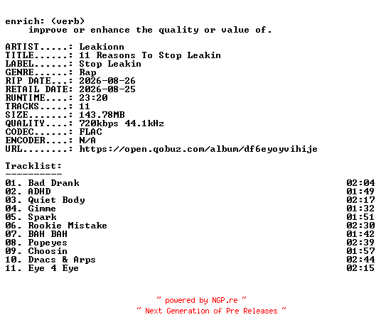 NFO for the release Leakionn-11_Reasons_To_Stop_Leakin-16BIT-WEB-FLAC-2026-ENRiCH by ENRiCH