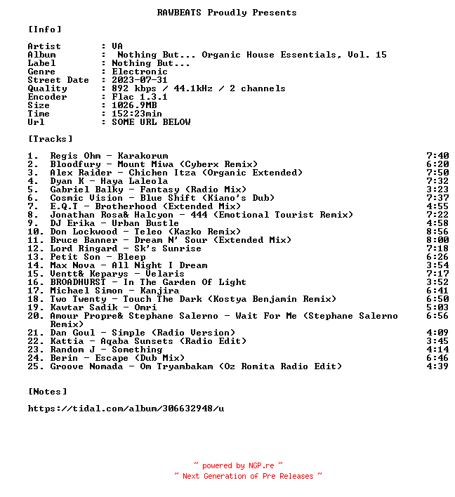 NFO for the release VA-Nothing_But..._Organic_House_Essentials_Vol._15-16BIT-WEB-FLAC-2023-RAWBEATS by RAWBEATS