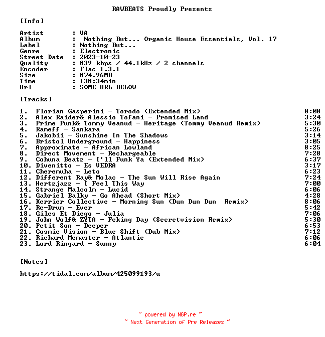 NFO for the release VA-Nothing_But..._Organic_House_Essentials_Vol._17-16BIT-WEB-FLAC-2023-RAWBEATS by RAWBEATS