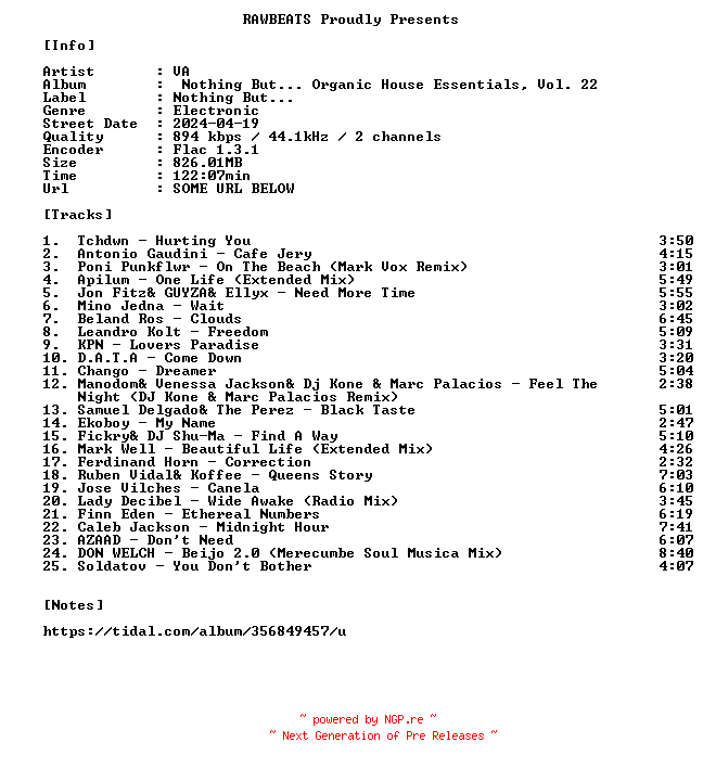 NFO for the release VA-Nothing_But..._Organic_House_Essentials_Vol._22-16BIT-WEB-FLAC-2024-RAWBEATS by RAWBEATS