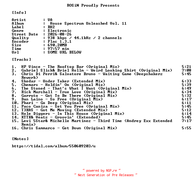 NFO for the release VA-House_Spectrum_Unleashed_Vol._11-16BIT-WEB-FLAC-2026-ROSiN by ROSiN