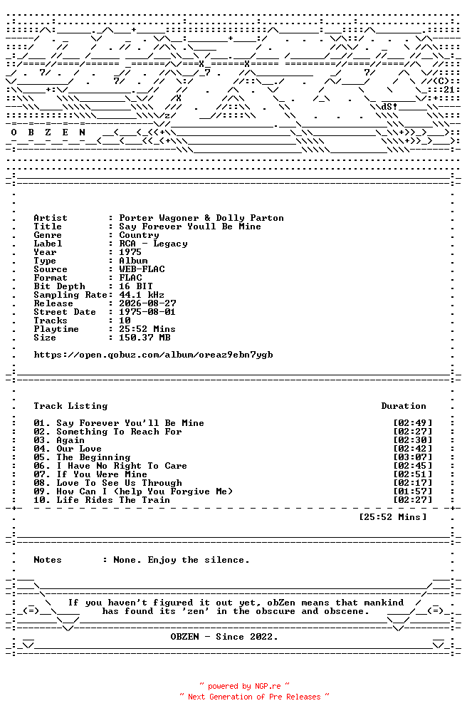 NFO for the release Porter_Wagoner_and_Dolly_Parton-Say_Forever_Youll_Be_Mine-16BIT-WEB-FLAC-1975-OBZEN by OBZEN