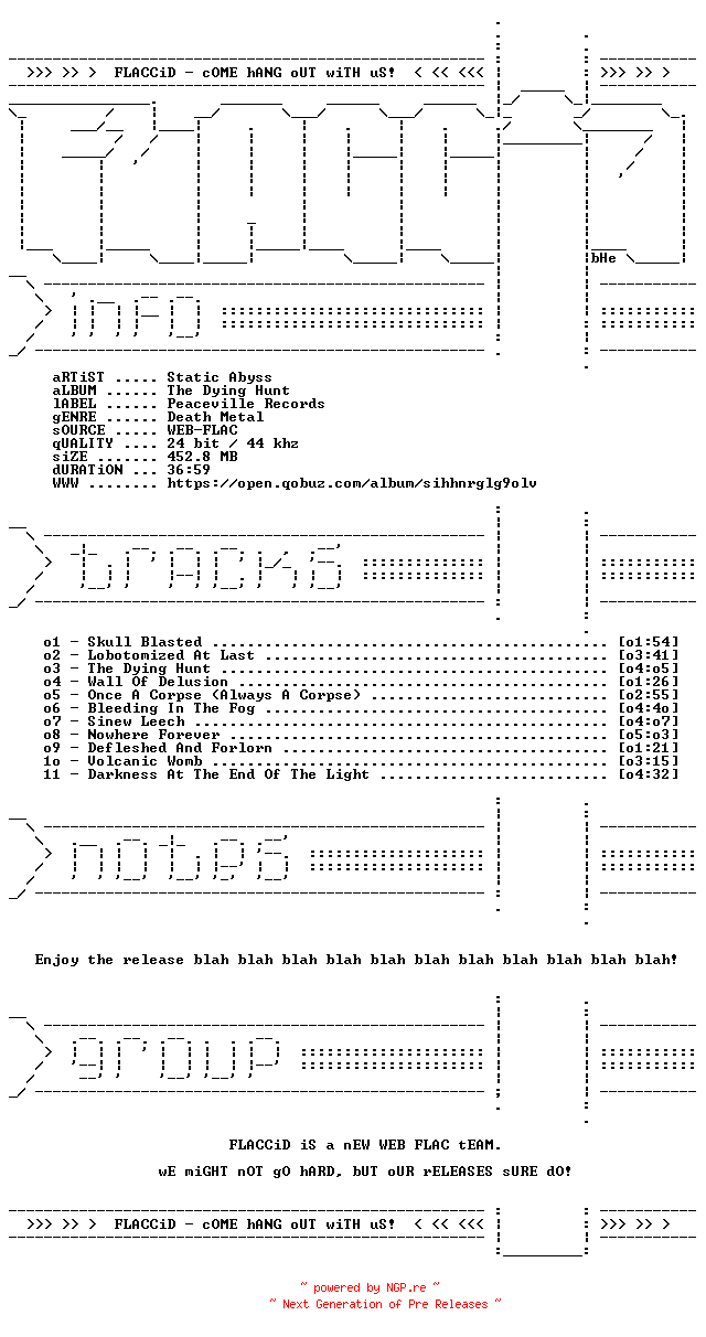 NFO for the release Static_Abyss-The_Dying_Hunt-24BIT-44KHZ-WEB-FLAC-2026-FLACCiD by FLACCiD