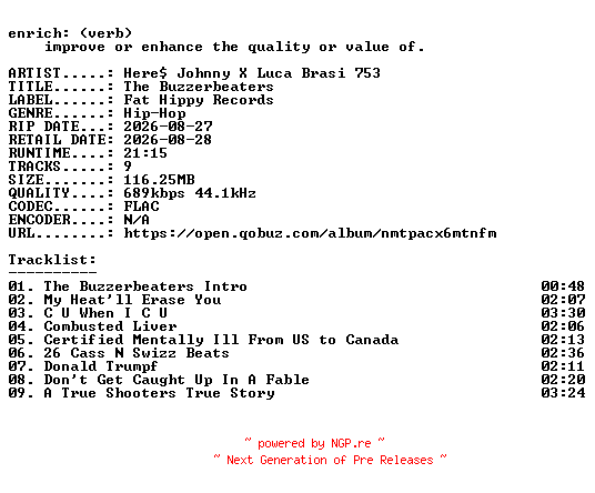 NFO for the release Heres_Johnny_X_Luca_Brasi_753-The_Buzzerbeaters-16BIT-WEB-FLAC-2026-ENRiCH by ENRiCH
