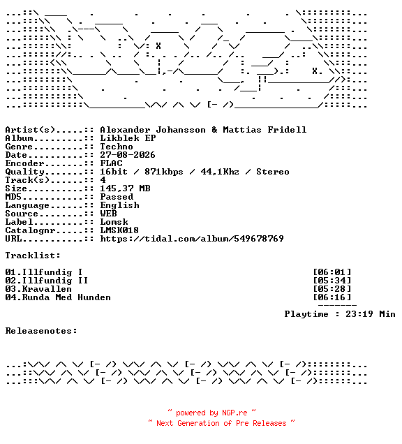 NFO for the release Alexander_Johansson_And_Mattias_Fridell-Likblek_EP-LMSK018-16BIT-WEB-FLAC-2026-WAVED by WAVED
