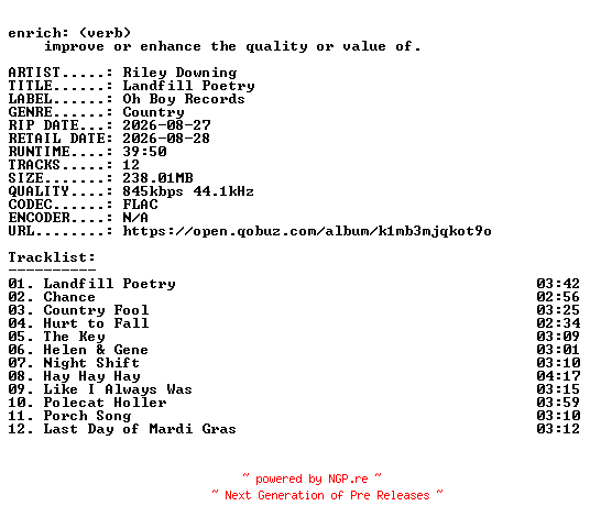 NFO for the release Riley_Downing-Landfill_Poetry-16BIT-WEB-FLAC-2026-ENRiCH by ENRiCH
