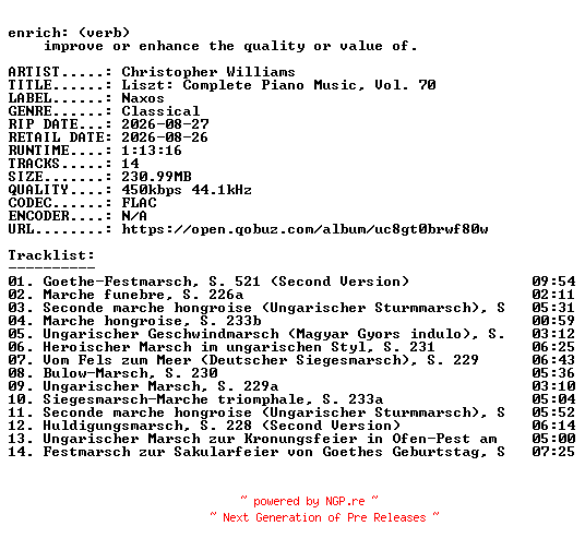 NFO for the release Christopher_Williams-Liszt_Complete_Piano_Music_Vol._70-16BIT-WEB-FLAC-2026-ENRiCH by ENRiCH