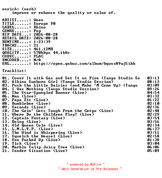 NFO for the release Ween-Europe_90-16BIT-WEB-FLAC-2026-ENRiCH by ENRiCH