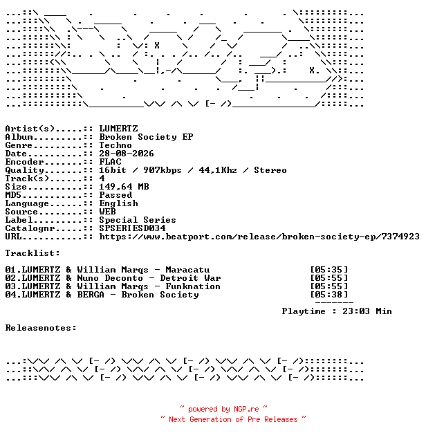 NFO for the release LUMERTZ-Broken_Society_EP-SPSERIESD034-16BIT-WEB-FLAC-2026-WAVED by WAVED