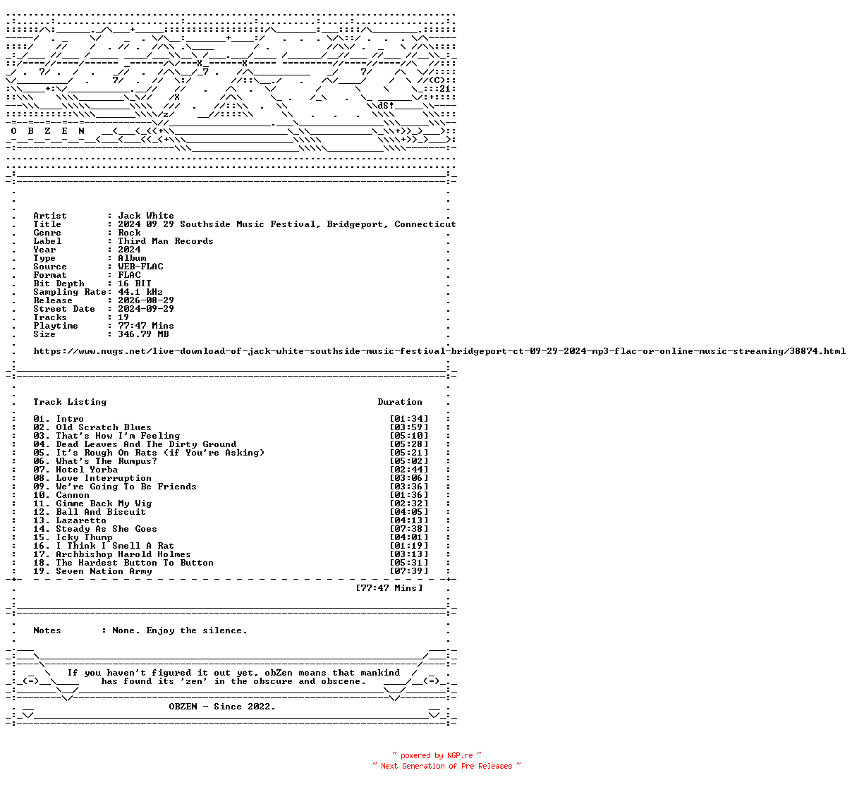 NFO for the release Jack_White-2024_09_29_Southside_Music_Festival_Bridgeport_Connecticut-16BIT-WEB-FLAC-2024-OBZEN by OBZEN