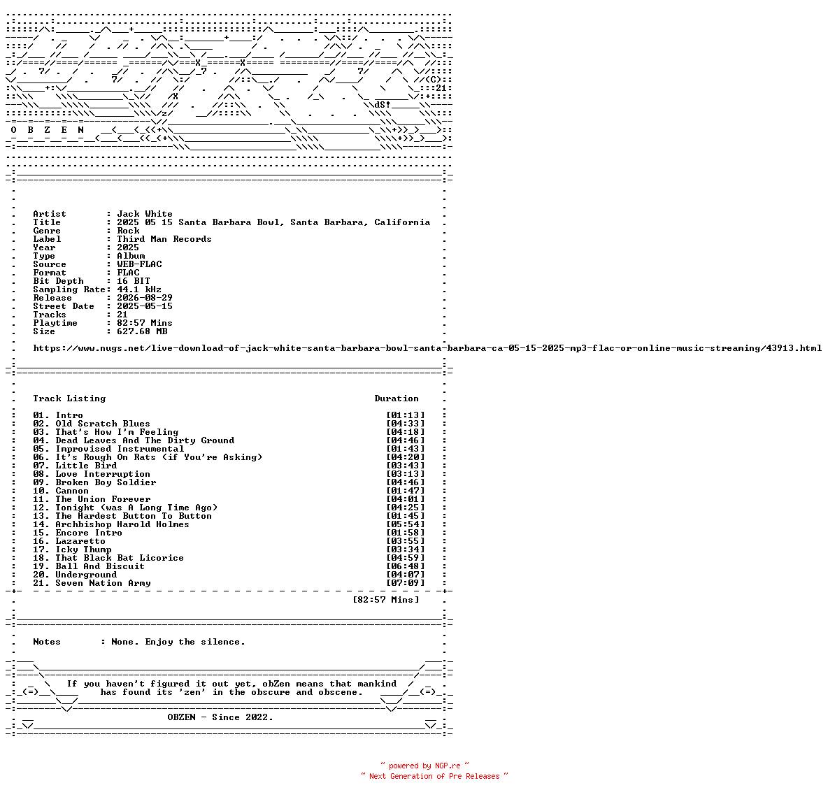 NFO for the release Jack_White-2025_05_15_Santa_Barbara_Bowl_Santa_Barbara_California-16BIT-WEB-FLAC-2025-OBZEN by OBZEN