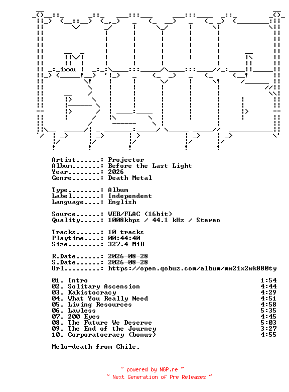 NFO for the release Projector-Before_the_Last_Light-16BIT-WEB-FLAC-2026-MOONBLOOD by MOONBLOOD