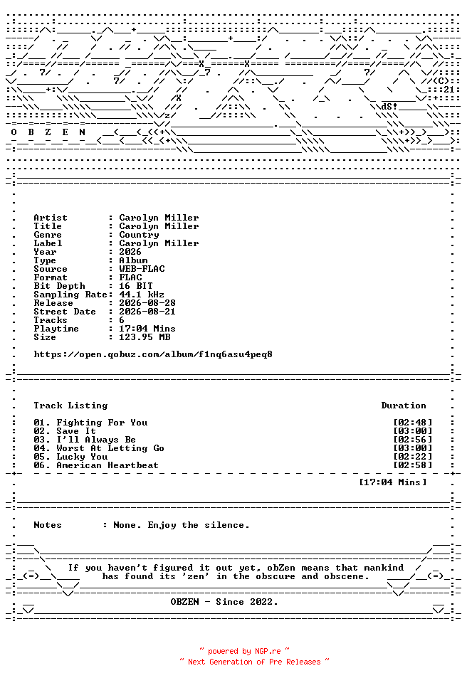 NFO for the release Carolyn_Miller-Carolyn_Miller-EP-16BIT-WEB-FLAC-2026-OBZEN by OBZEN