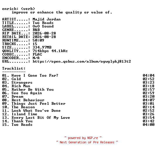 NFO for the release Majid_Jordan-Two_Roads-16BIT-WEB-FLAC-2026-ENRiCH by ENRiCH
