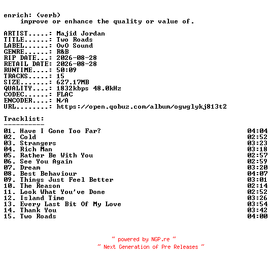 NFO for the release Majid_Jordan-Two_Roads-24BIT-WEB-FLAC-2026-ENRiCH by ENRiCH