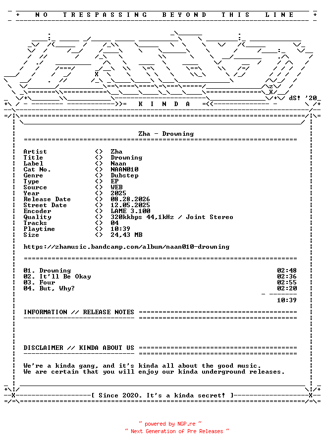 NFO for the release Zha-Drowning-(NAAN010)-WEB-2025-KINDA by KINDA