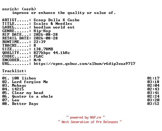 NFO for the release Scoop_Dolla_X_Cusho-Scales_and_Needles-16BIT-WEB-FLAC-2026-ENRiCH by ENRiCH