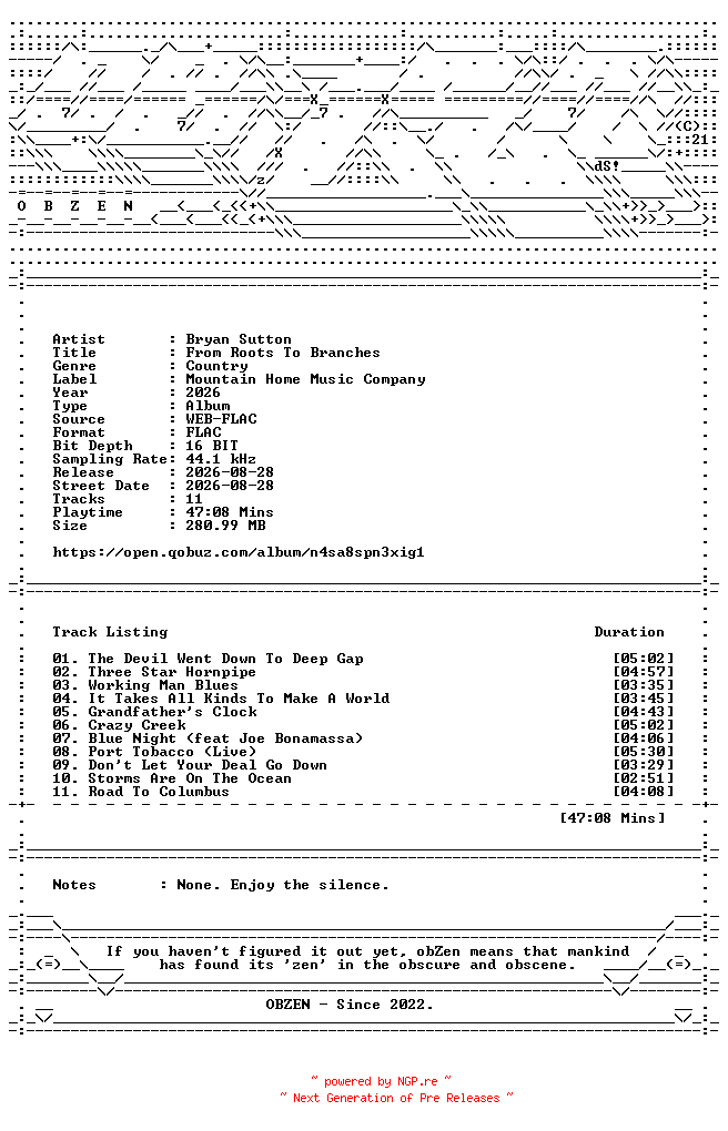 NFO for the release Bryan_Sutton-From_Roots_To_Branches-16BIT-WEB-FLAC-2026-OBZEN by OBZEN