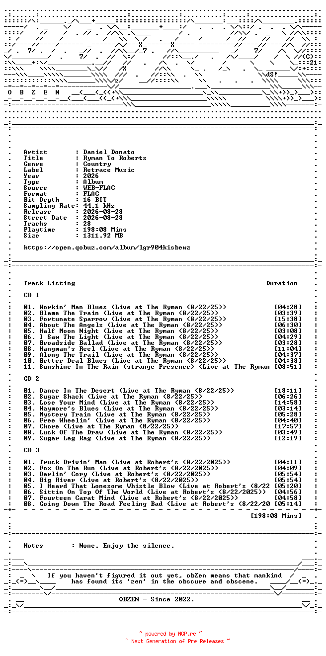 NFO for the release Daniel_Donato-Ryman_To_Roberts-16BIT-WEB-FLAC-2026-OBZEN by OBZEN
