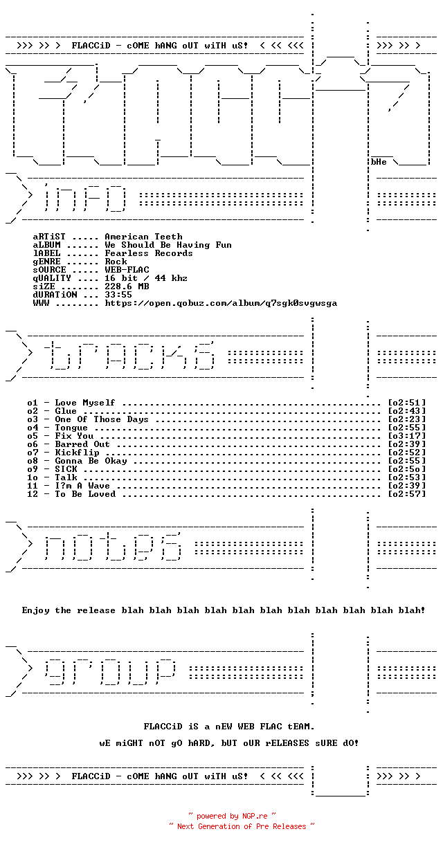 NFO for the release American_Teeth-We_Should_Be_Having_Fun-16BIT-WEB-FLAC-2021-FLACCiD by FLACCiD