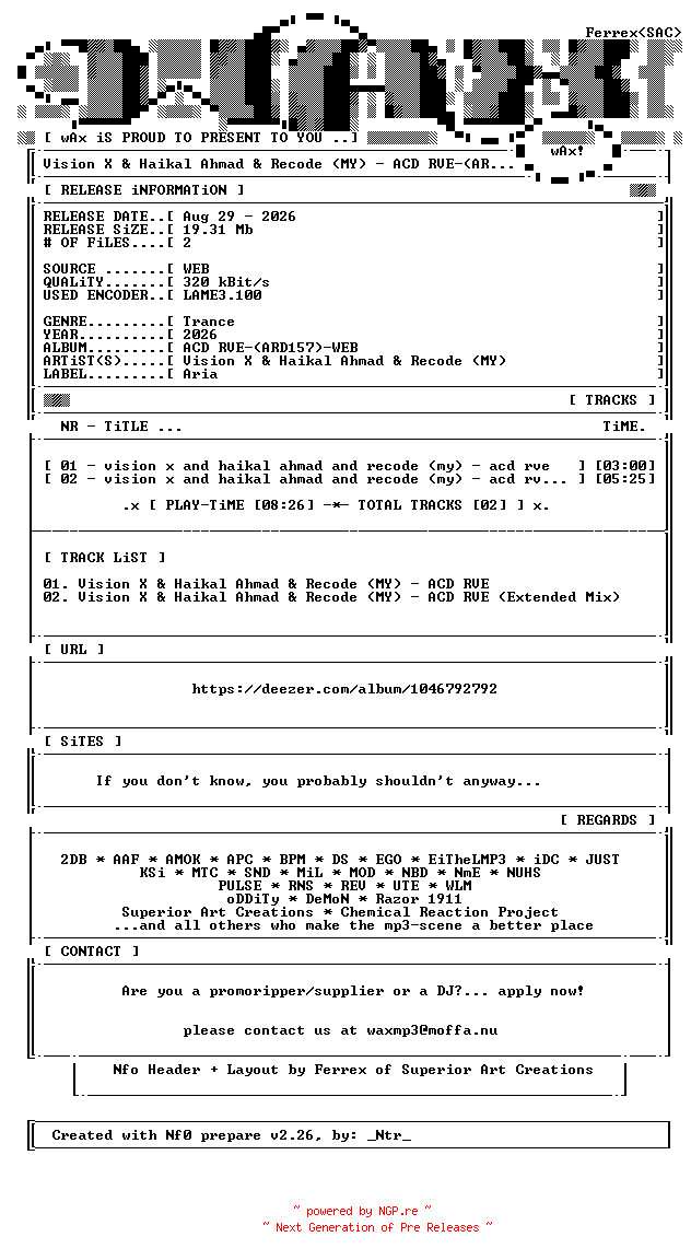 NFO for the release Vision_X_and_Haikal_Ahmad_and_Recode_(MY)-ACD_RVE-(ARD157)-WEB-2026-wAx by wAx