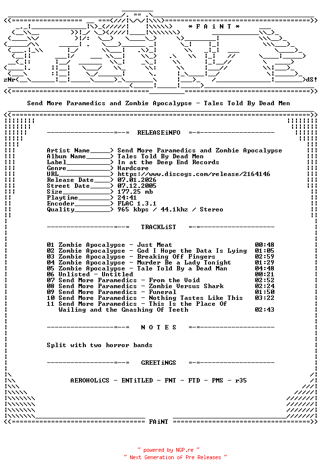 NFO for the release Send_More_Paramedics_And_Zombie_Apocalypse-Tales_Told_By_Dead_Men-CD-FLAC-2005-FAiNT by FAiNT