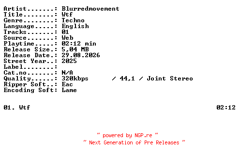NFO for the release Blurredmovement-Wtf-SINGLE-WEB-2025-XTC_iNT by XTC_iNT