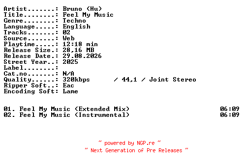 NFO for the release Bruno_(Hu)-Feel_My_Music-WEB-2025-XTC_iNT by XTC_iNT