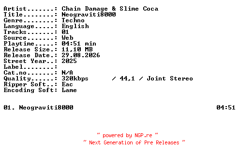 NFO for the release Chain_Damage_and_Slime_Coca-Neograviti8000-SINGLE-WEB-2025-XTC_iNT by XTC_iNT