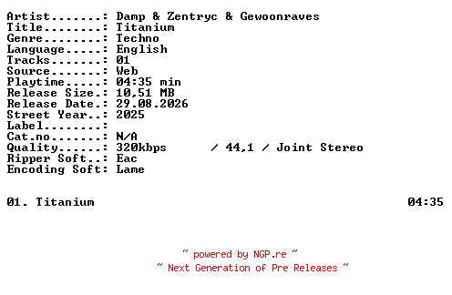 NFO for the release Damp_and_Zentryc_and_Gewoonraves-Titanium-SINGLE-WEB-2025-XTC_iNT by XTC_iNT