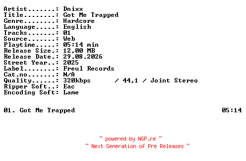 NFO for the release Dnixx-Got_Me_Trapped-SINGLE-WEB-2025-XTC_iNT by XTC_iNT