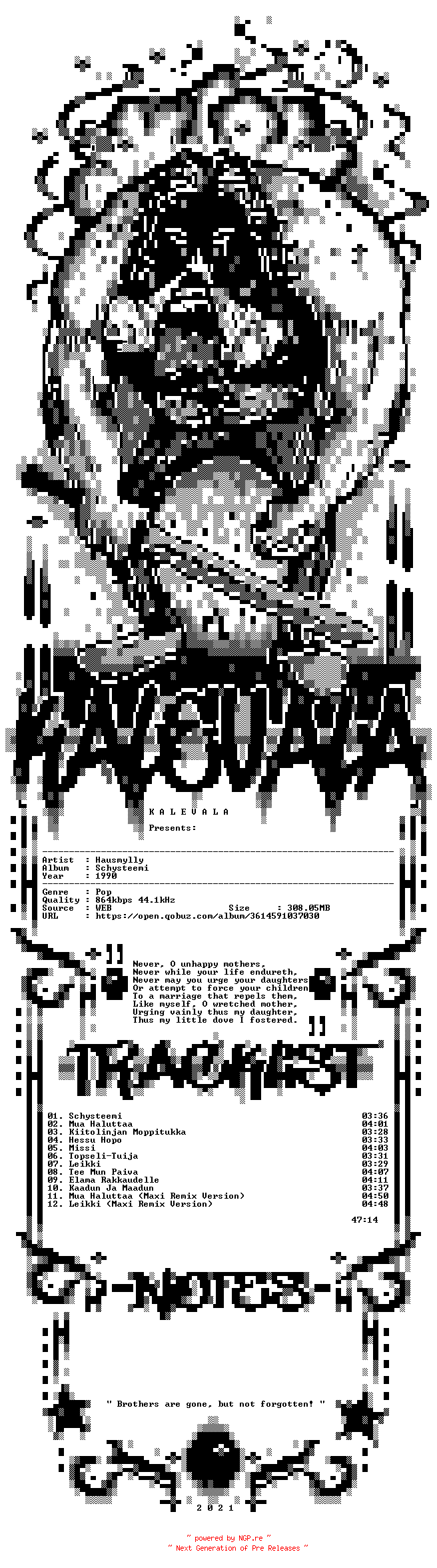 NFO for the release Hausmylly-Schysteemi-FI-16BIT-WEB-FLAC-1990-KALEVALA by KALEVALA