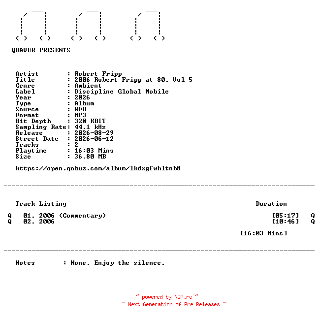 NFO for the release Robert_Fripp-2006_Robert_Fripp_at_80_Vol_5-DIGITAL_45-WEB-2026-QUAVER by QUAVER