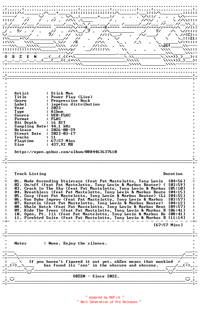 NFO for the release Stick_Men-Power_Play_(Live)-16BIT-WEB-FLAC-2023-OBZEN by OBZEN