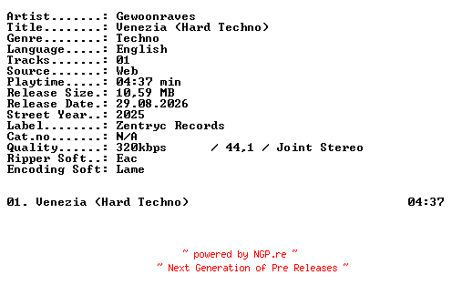 NFO for the release Gewoonraves-Venezia_(Hard_Techno)-SINGLE-WEB-2025-XTC_iNT by XTC_iNT