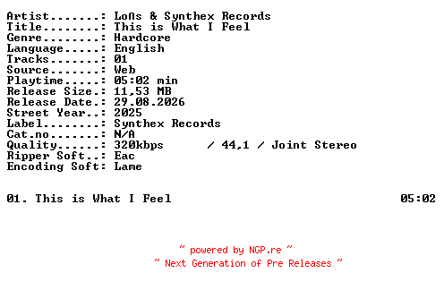 NFO for the release Los_and_Synthex_Records-This_is_What_I_Feel-SINGLE-WEB-2025-XTC_iNT by XTC_iNT