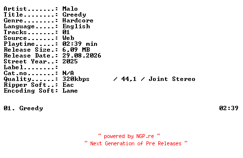 NFO for the release Malo-Greedy-SINGLE-WEB-2025-XTC_iNT by XTC_iNT