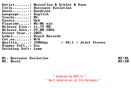 NFO for the release Noiseflow_and_Schlot_and_Vane-Basswave_Evolution-WEB-2025-XTC_iNT by XTC_iNT