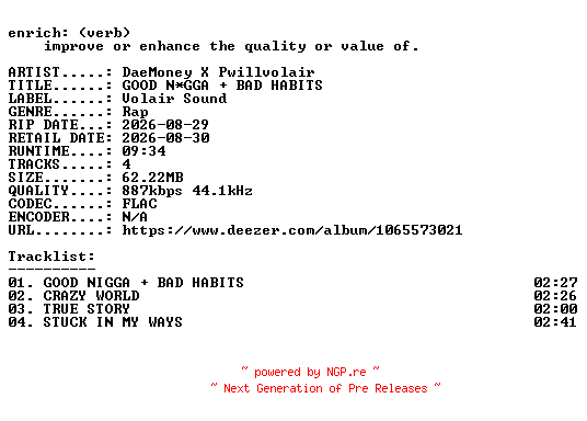 NFO for the release DaeMoney_X_Pwillvolair-GOOD_N-GGA__BAD_HABITS-EP-16BIT-WEB-FLAC-2026-ENRiCH by ENRiCH