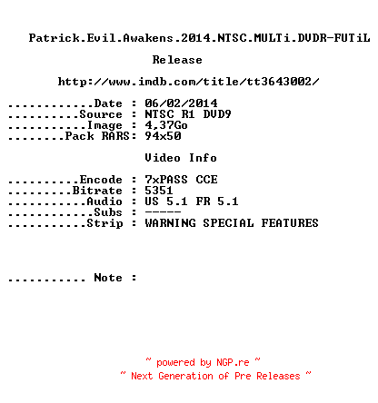 NFO for the release Patrick.Evil.Awakens.2014.NTSC.MULTi.DVDR-FUTiL by FUTiL
